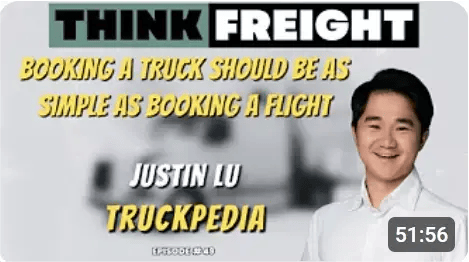 ThinkFreight Podcast: Booking Freight Like Booking a Flight with Justin Lu